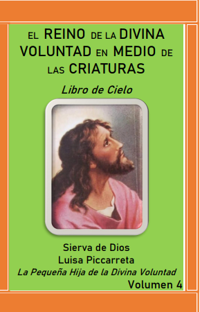 Vol. 4 El reino de la divina voluntad en medio de las criaturas
